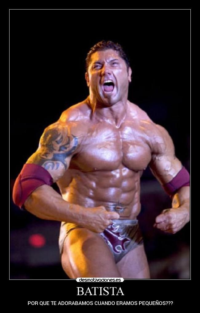 BATISTA - POR QUE TE ADORABAMOS CUANDO ERAMOS PEQUEÑOS???