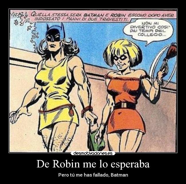 De Robin me lo esperaba -