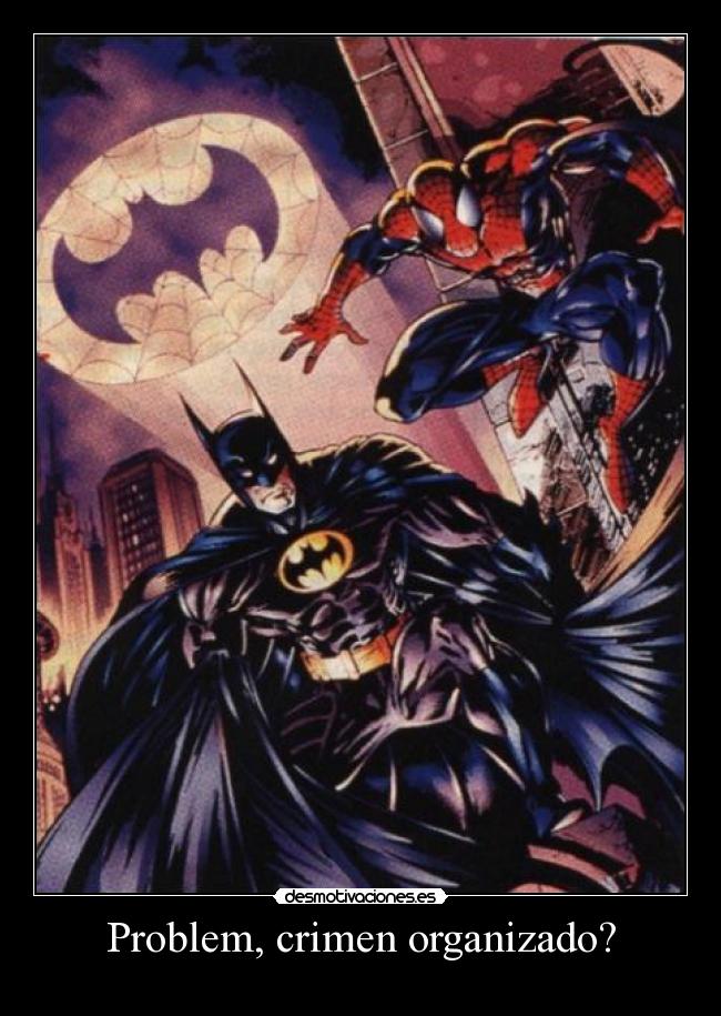 Problem, crimen organizado? - 