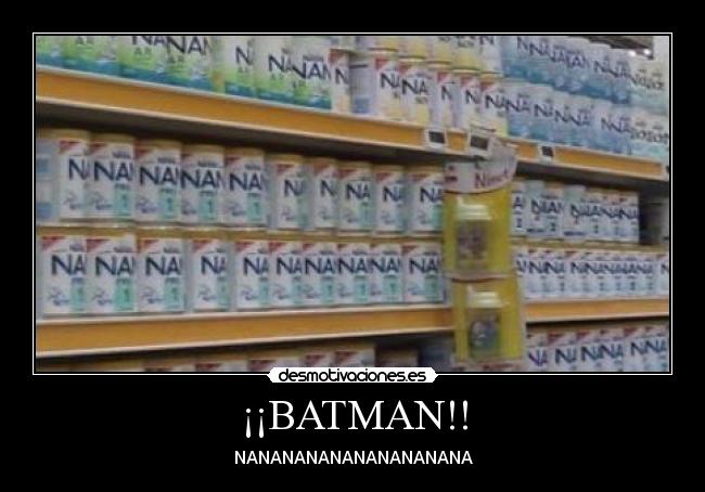 ¡¡BATMAN!! - NANANANANANANANANANA