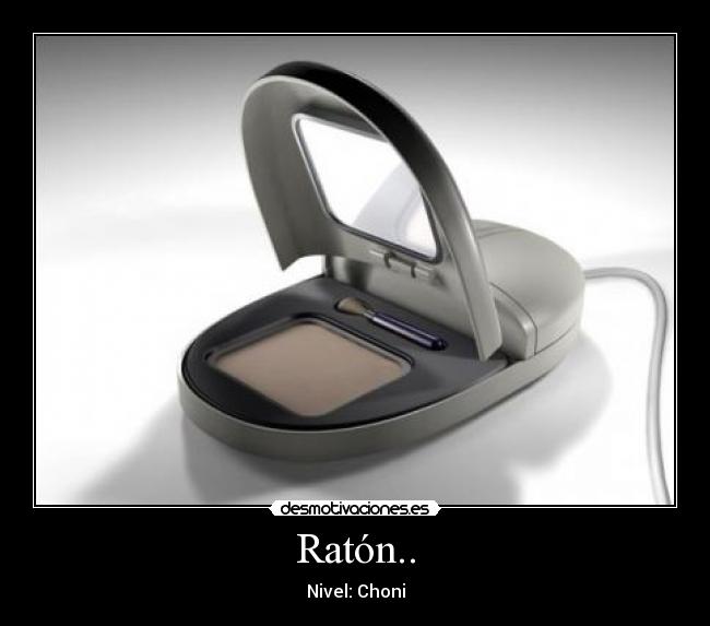 Ratón.. -