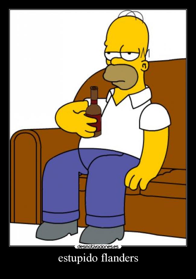 estupido flanders - 