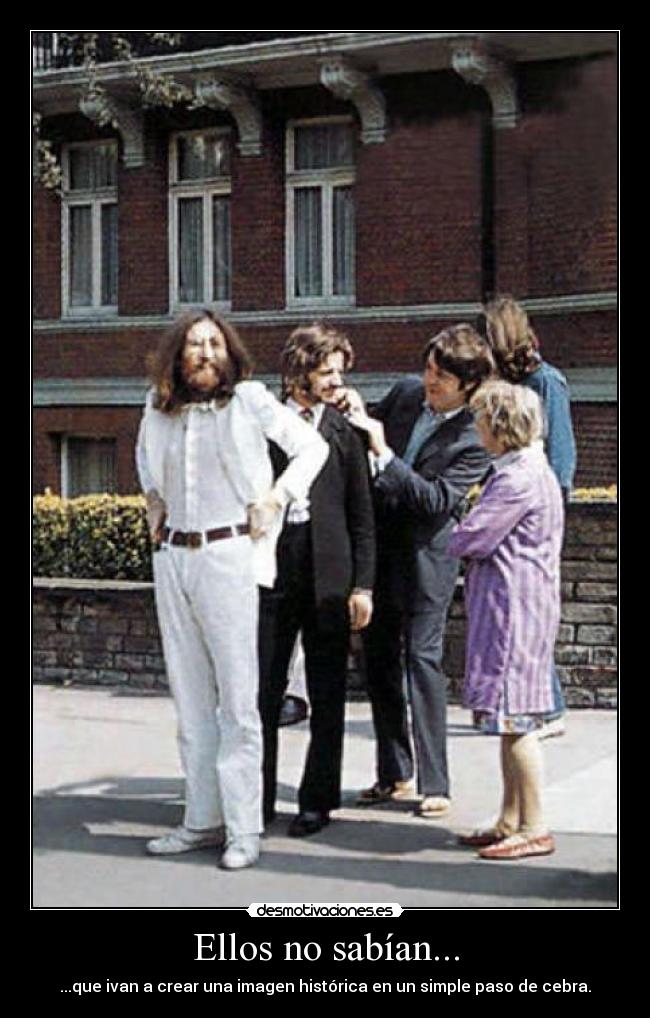 Ellos no sabían... - ...que ivan a crear una imagen histórica en un simple paso de cebra.