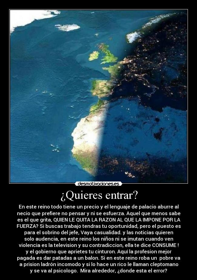 ¿Quieres entrar? -
