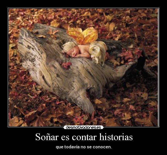 Soñar es contar historias - 