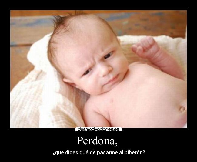 Perdona,  - 