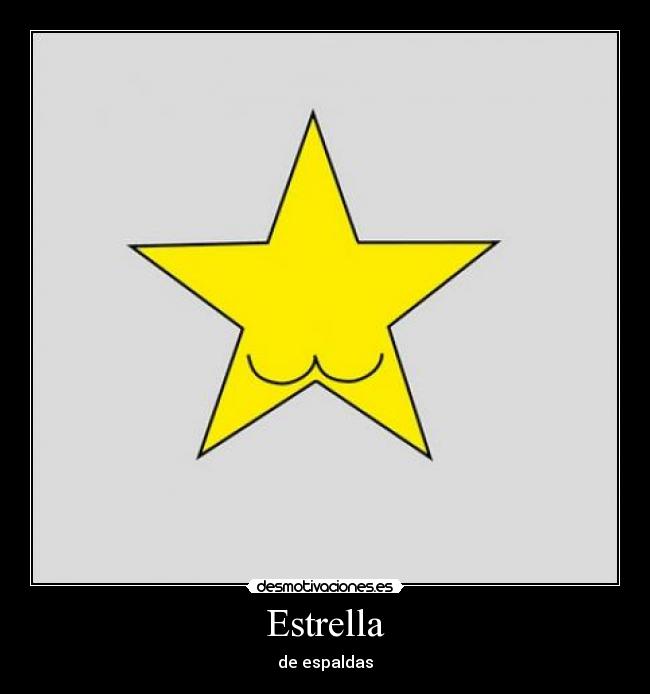 Estrella - de espaldas