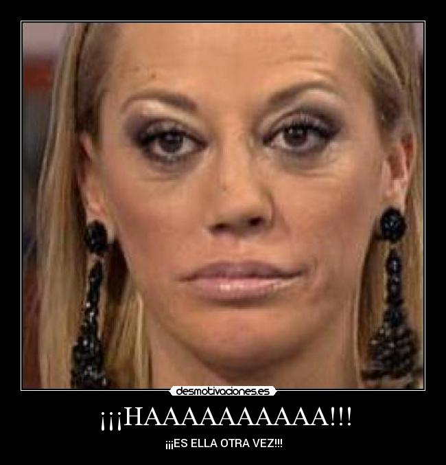 ¡¡¡HAAAAAAAAAA!!! -