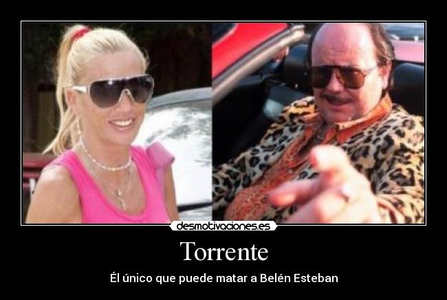 Torrente -