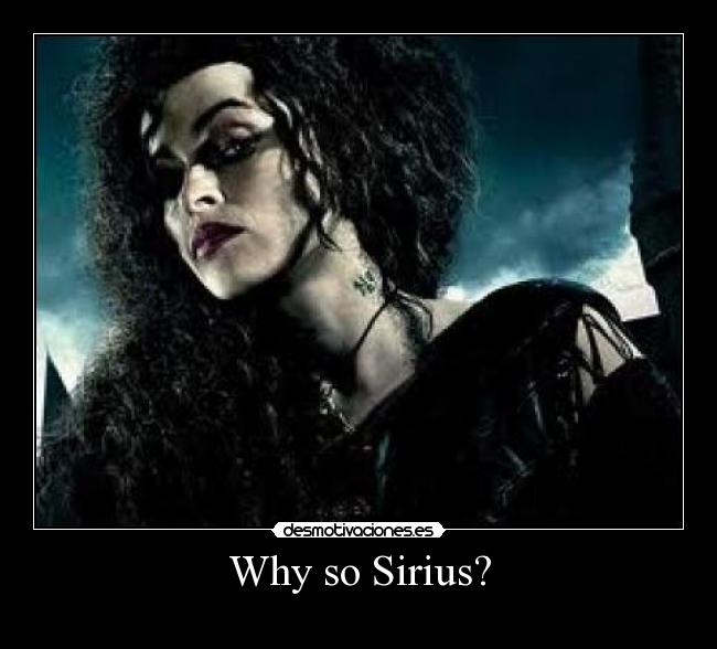 Why so Sirius? -