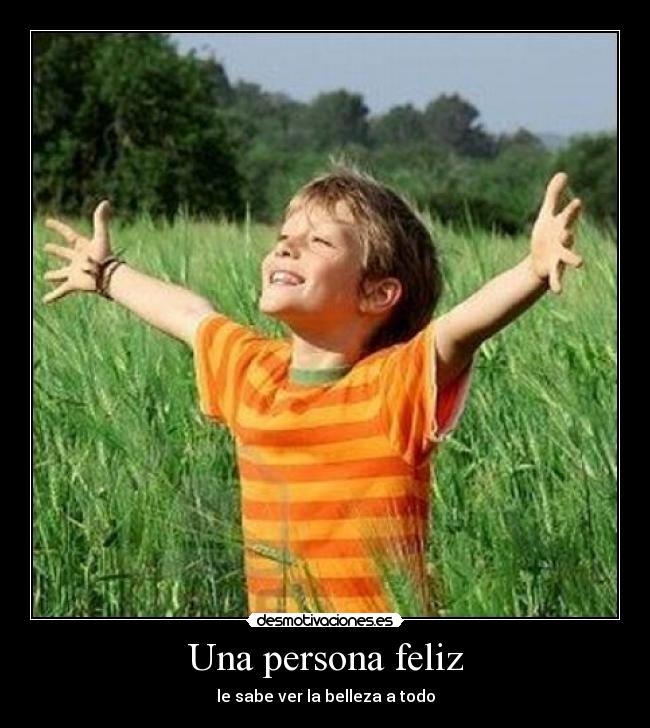 Una persona feliz - 
