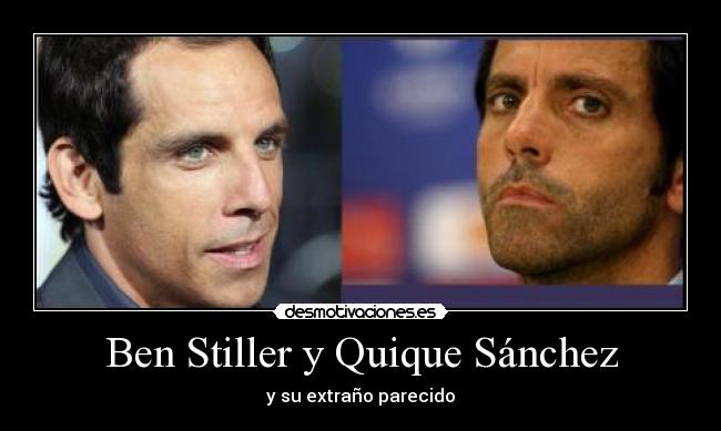 Ben Stiller y Quique Sánchez - 