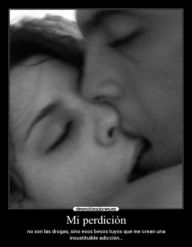 Mi perdición -