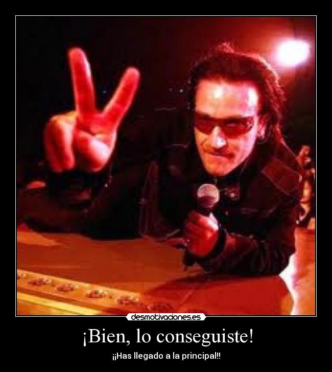 ¡Bien, lo conseguiste! -