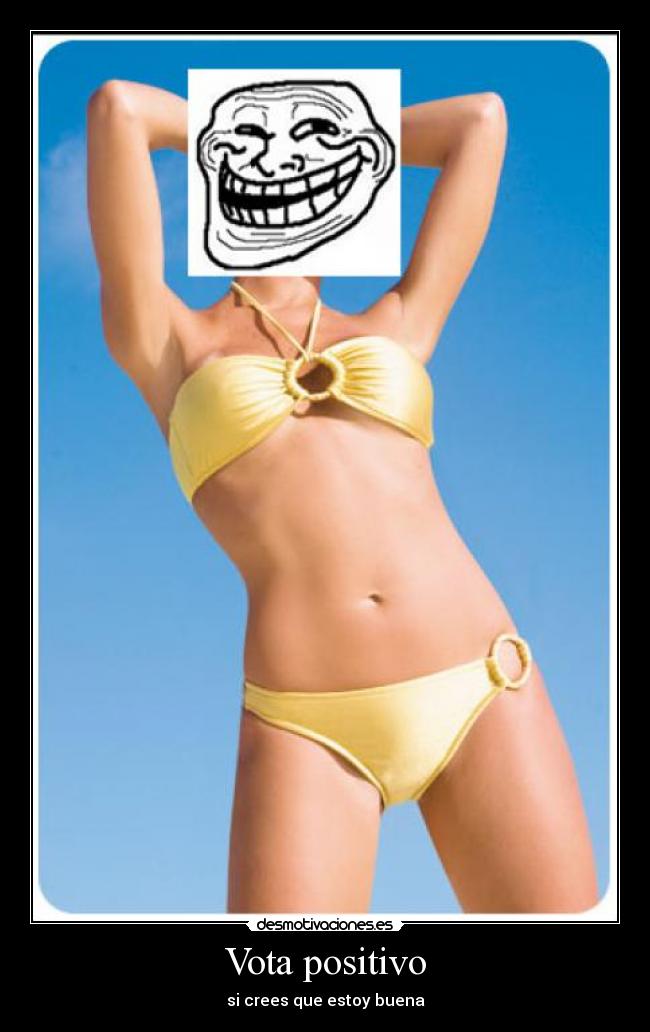 carteles vota positivo desmotivaciones