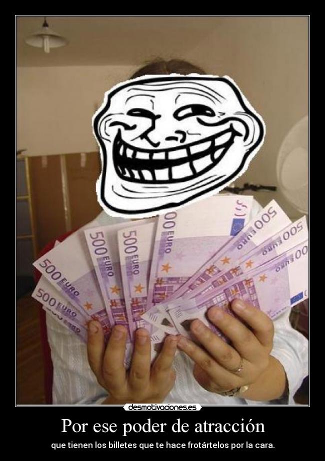 Por ese poder de atracción - 