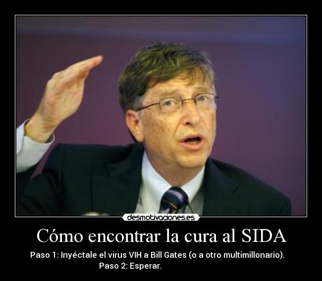 carteles sida bill gates desmotivaciones