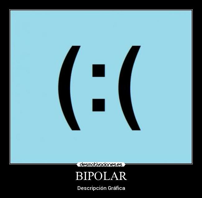BIPOLAR - 