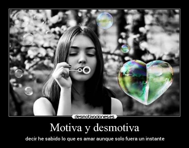 Motiva y desmotiva - 