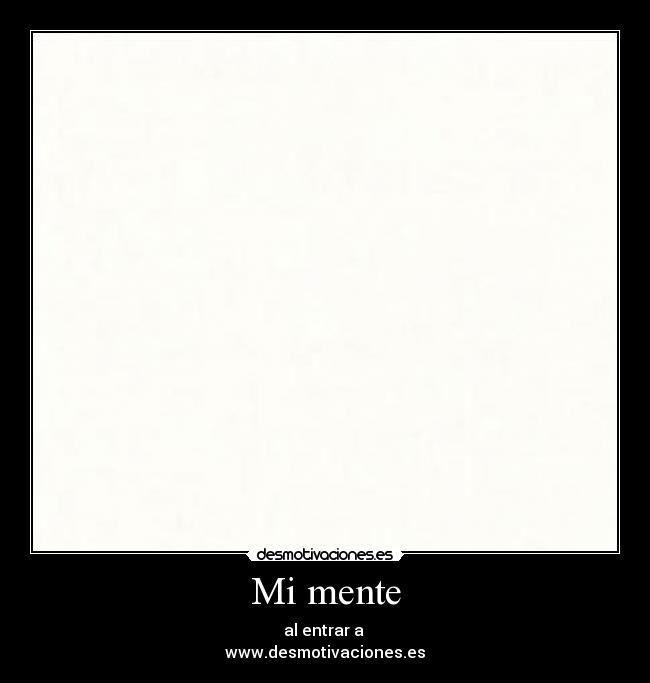 Mi mente -