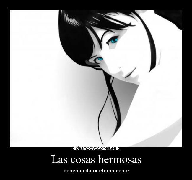 Las cosas hermosas - 