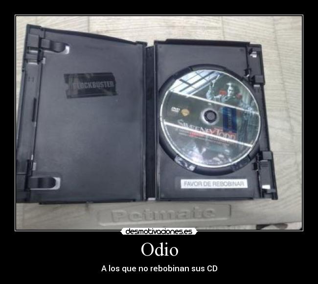 Odio - A los que no rebobinan sus CD