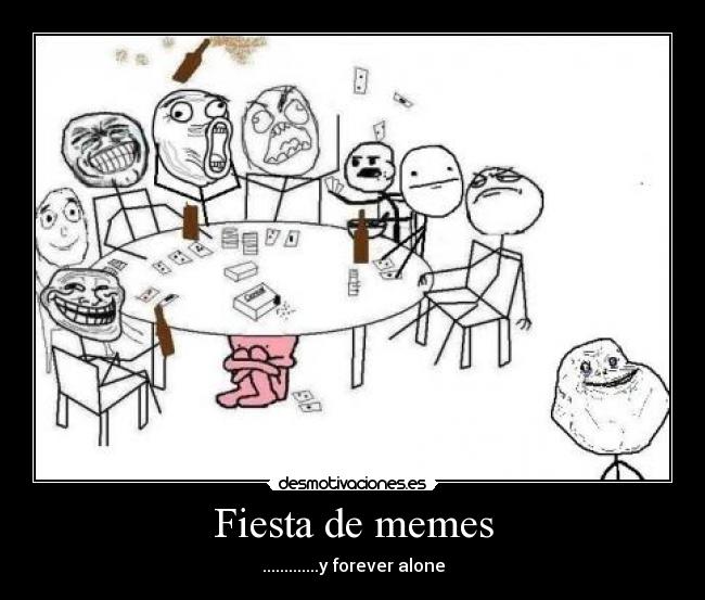 Fiesta de memes -
