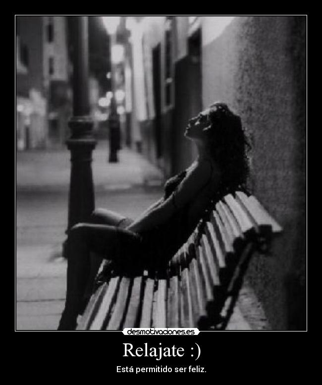 Relajate :) - 