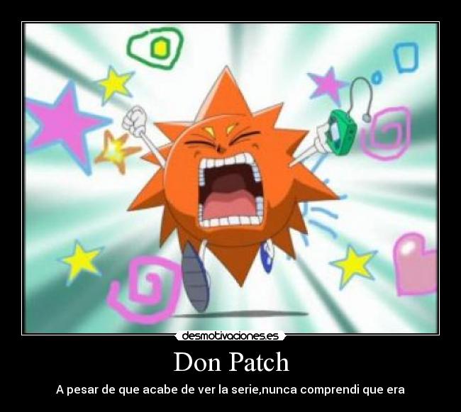 carteles don patch desmotivaciones