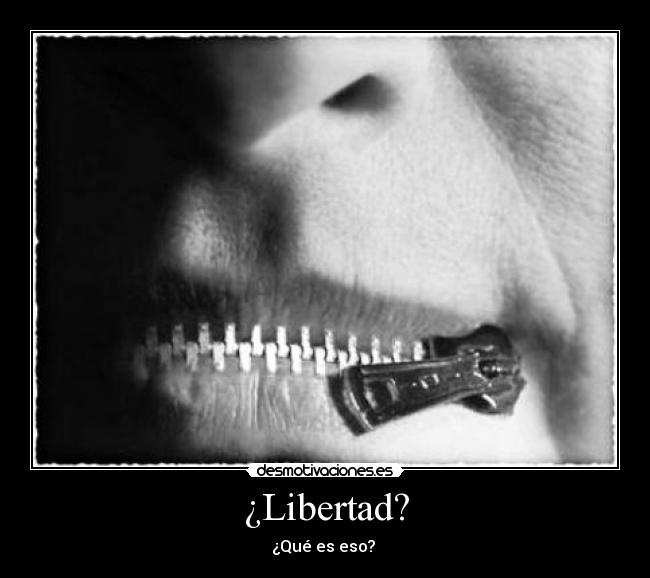 ¿Libertad? - 