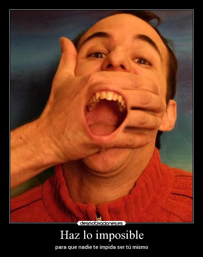 Haz lo imposible - 