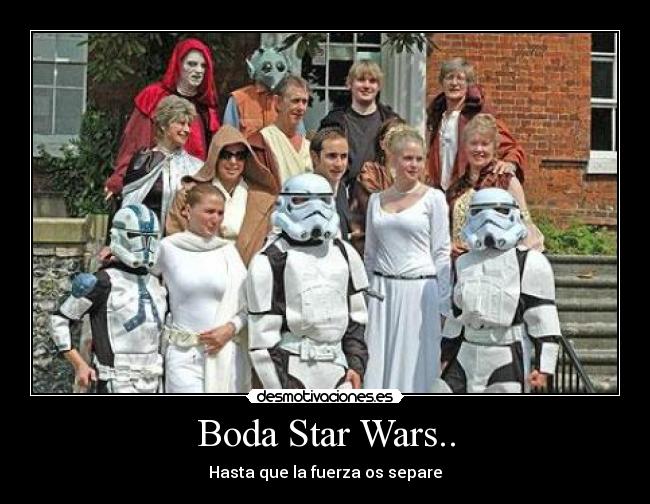 Boda Star Wars.. -