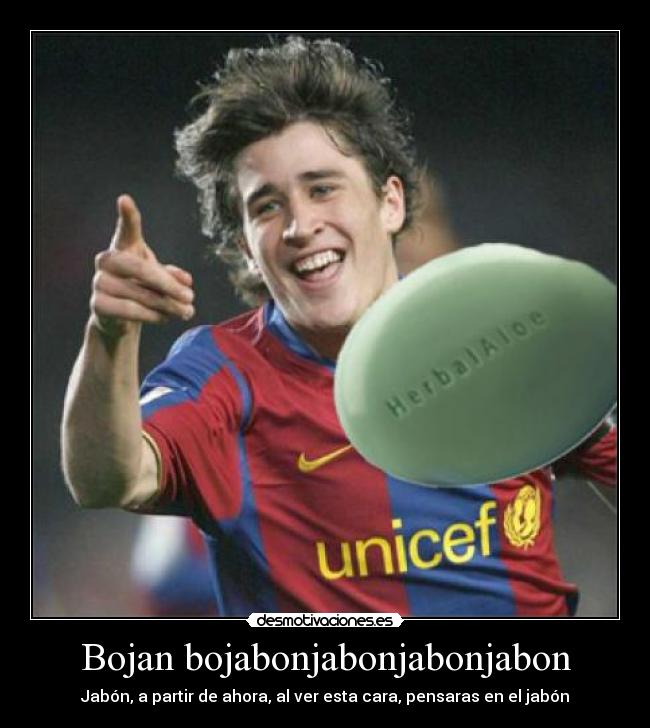 Bojan bojabonjabonjabonjabon -