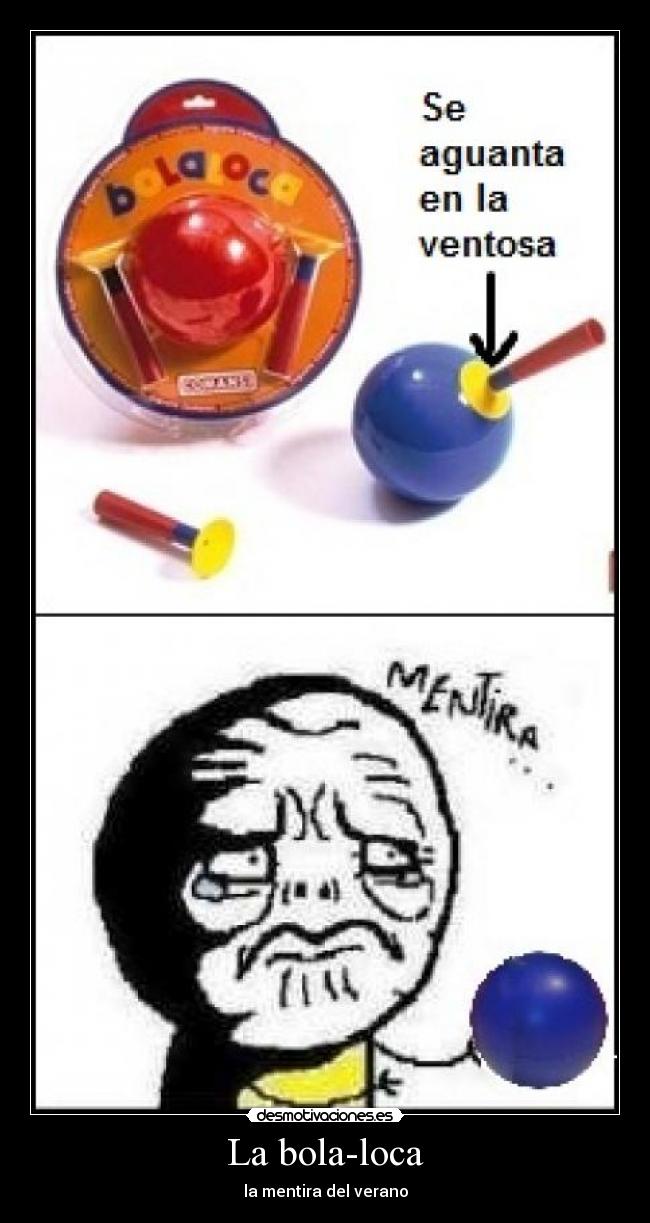 La bola-loca -