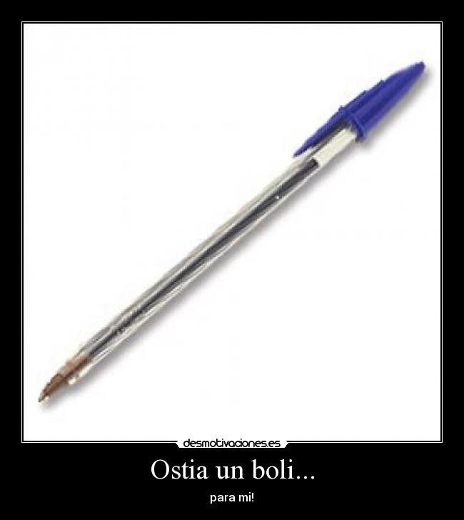 Ostia un boli... - para mi!