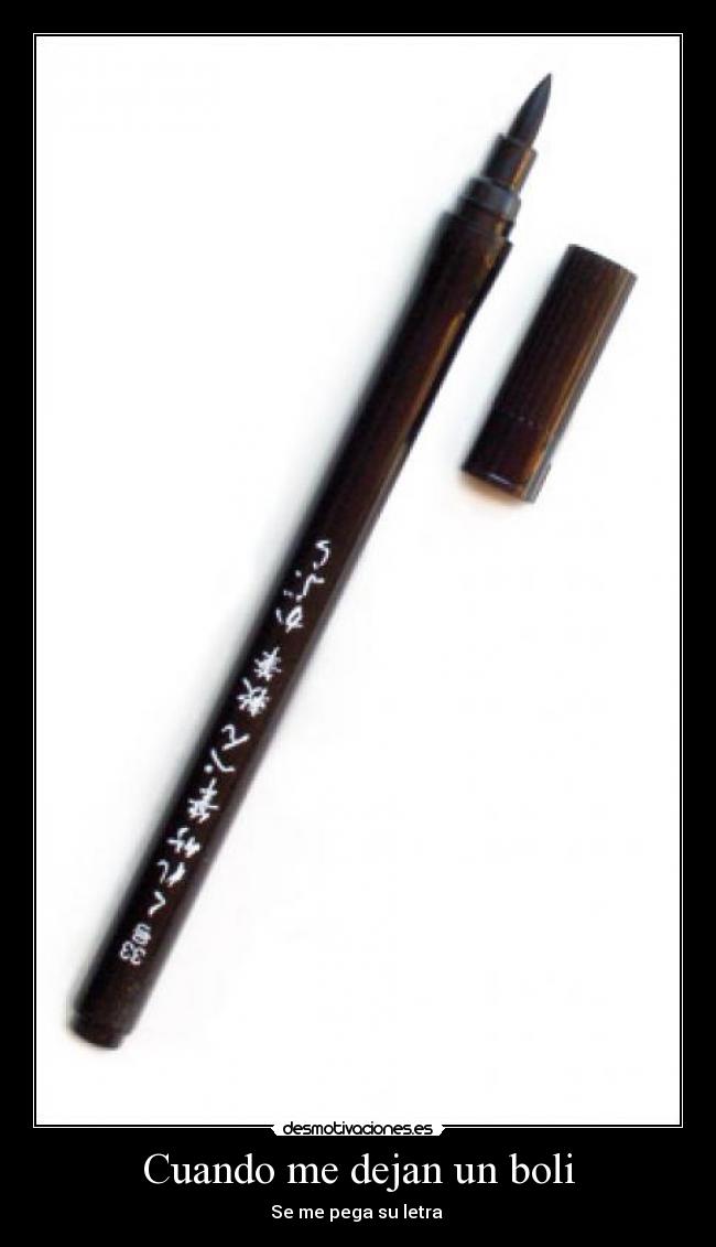 Cuando me dejan un boli -