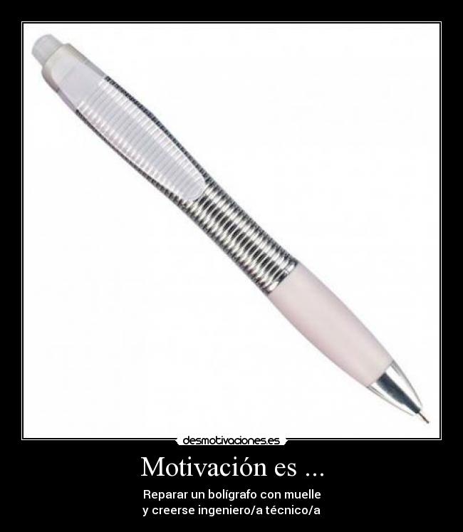 Motivación es ... -