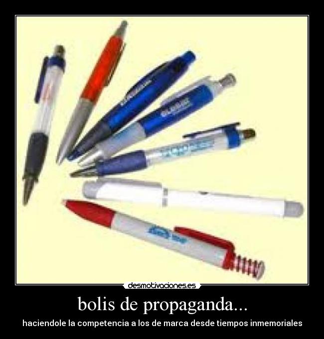 bolis de propaganda... -