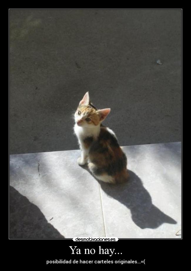 Ya no hay... - 
