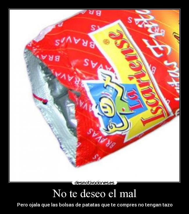 No te deseo el mal -