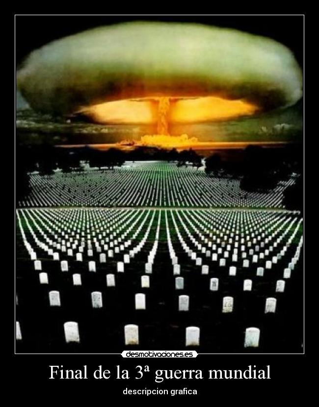Final de la 3ª guerra mundial - 