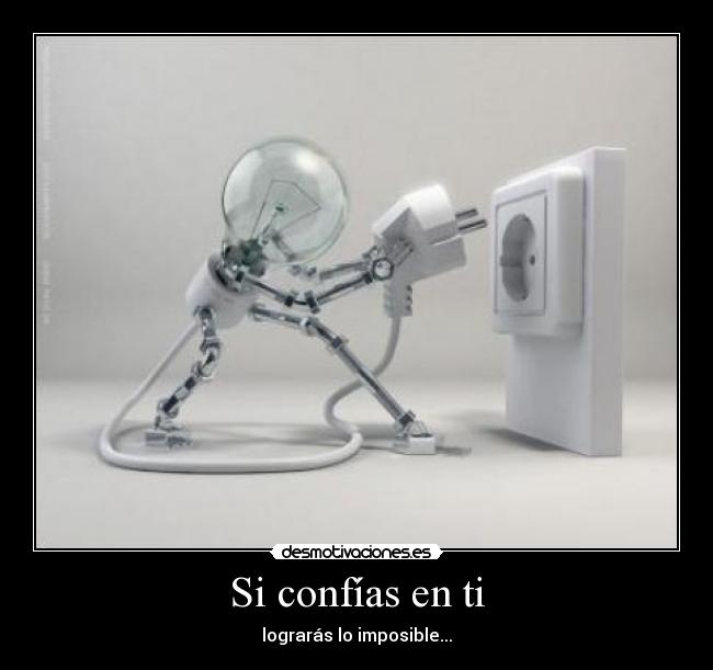 Si confías en ti - 