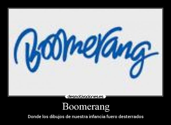 Boomerang -