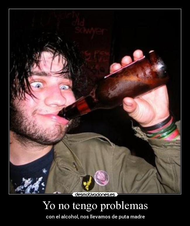 Yo no tengo problemas -