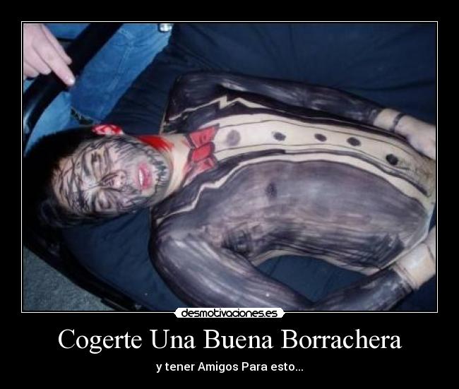 Cogerte Una Buena Borrachera - 