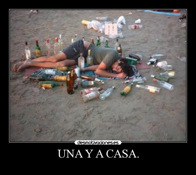 UNA Y A CASA. -