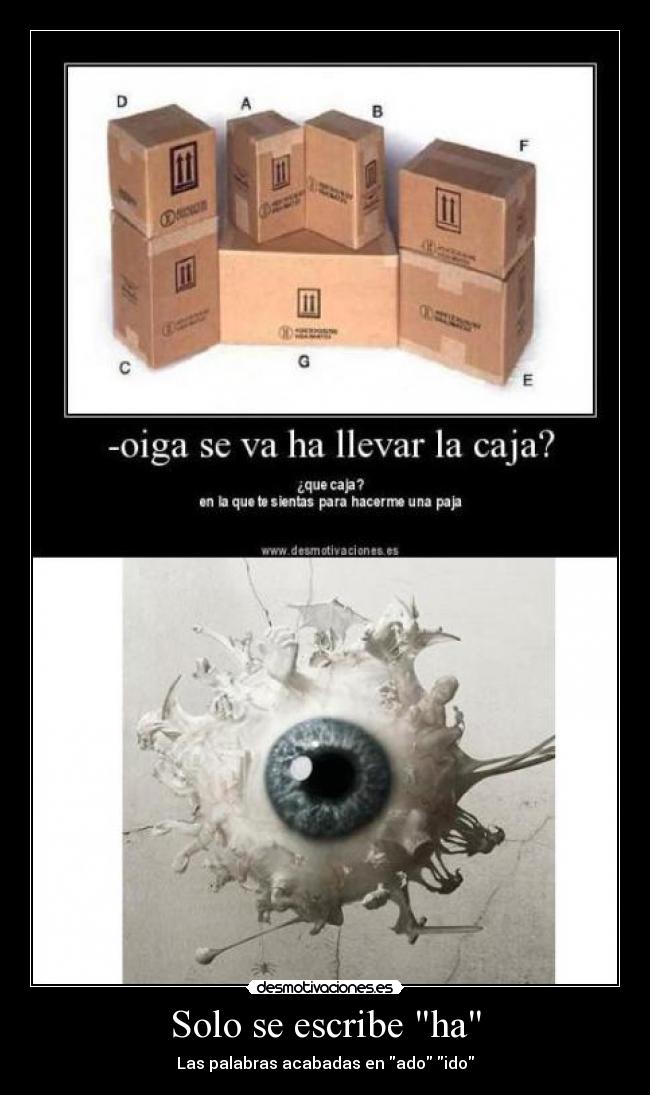 Solo se escribe ha - 