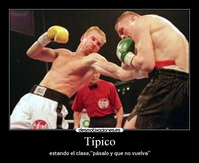 carteles clasecalmanteboxeo desmotivaciones