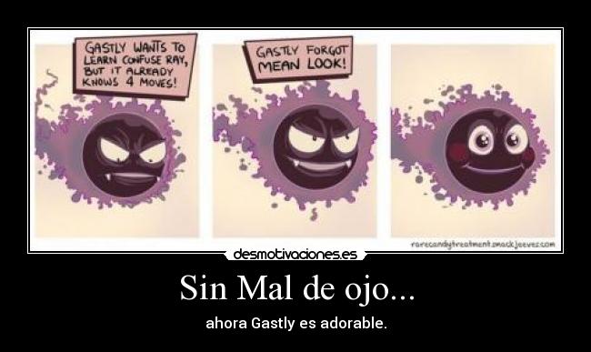 Sin Mal de ojo... -