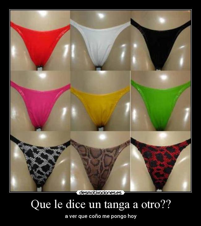 carteles tangas desmotivaciones